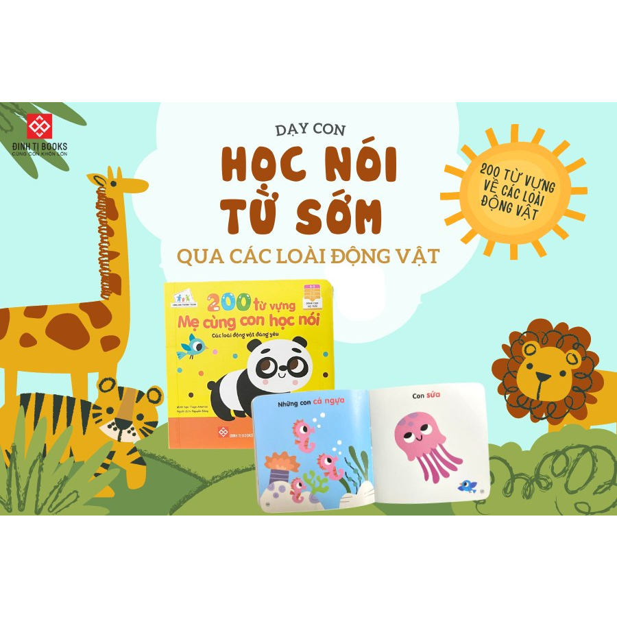 Sách - 200 từ vựng mẹ cùng con học nói - Phương tiện giao thông và Các loài động vật đáng yêu - Đinh Tị Books