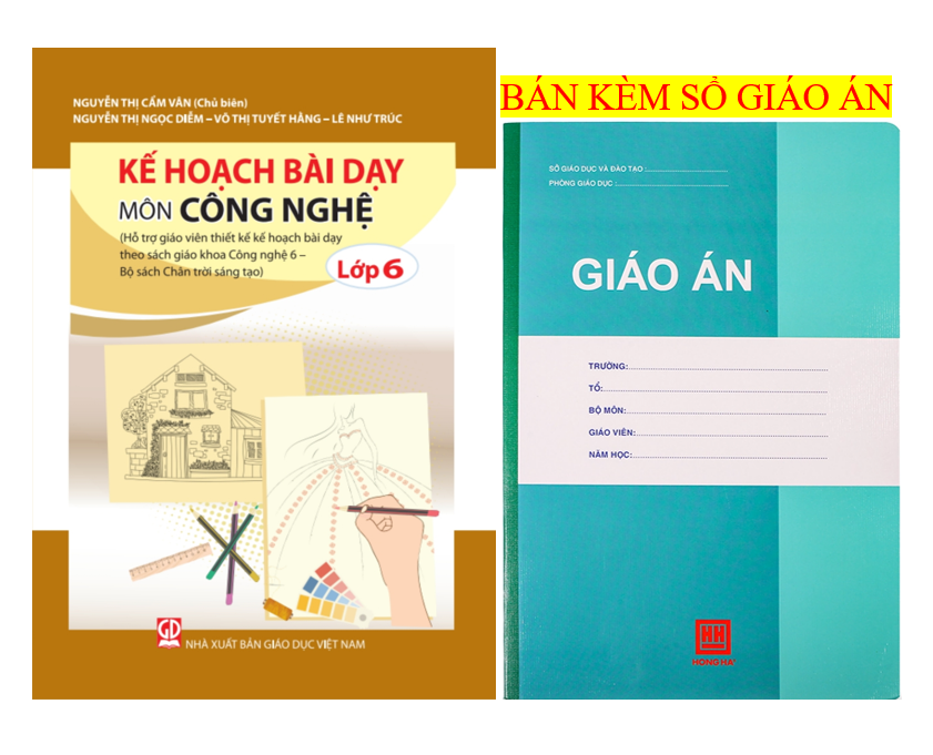 Sách - Kế Hoạch Bài Dạy Môn Công Nghệ Lớp 6