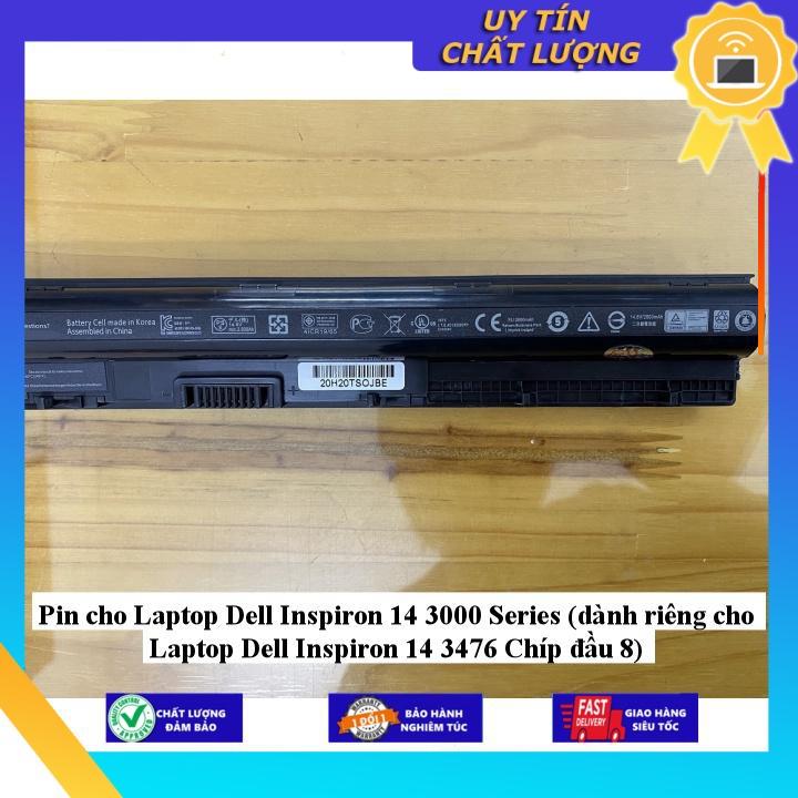 Pin cho Laptop Dell Inspiron 14 3000 Series (dành riêng cho Laptop Dell Inspiron 14 3476 Chíp đầu 8) - Hàng chính hãng  MIBAT1390