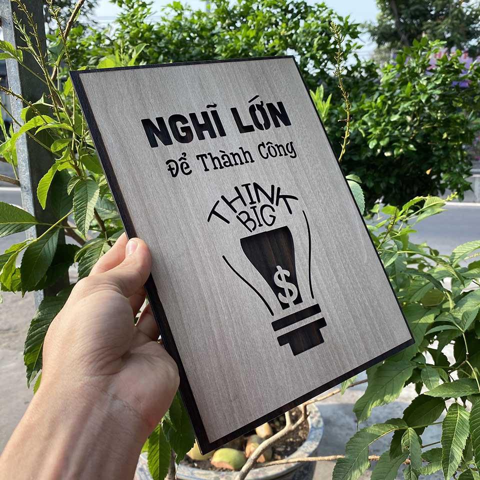 Tranh gỗ tạo động lực TBIG030 - &quot;Nghĩ lớn để thành công