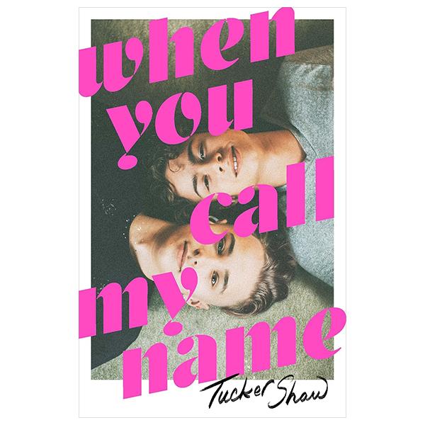 Sách ngoại văn: When You Call My Name