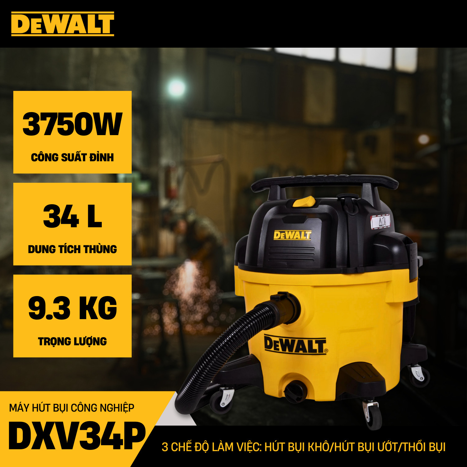 Máy hút bụi Công nghiệp 3 chức năng 34L Dewalt DXV34P (3750W – 5HP) - hàng chính hãng