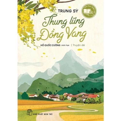 Thung Lũng Đồng Vang (Văn học thiếu nhi) - Bản Quyền