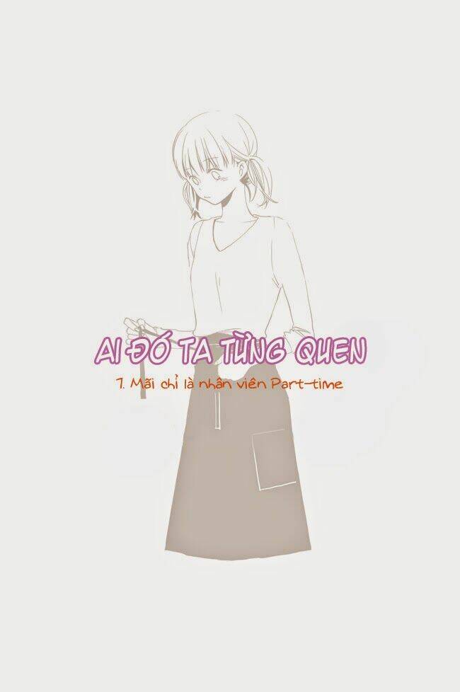 ai đó ta từng quen chapter 7 1