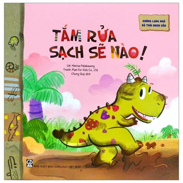 Khủng Long Nhỏ Bỏ Thói Quen Xấu - Tắm Rửa Sạch Sẽ Nào!