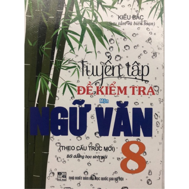 Tuyển Tập Đề Kiểm Tra Ngữ Văn Lớp 8