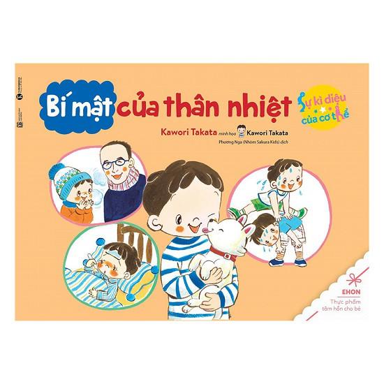 Sách Ehon - Sự Kì Diệu Của Cơ Thể - Bí Mật Của Thân Nhiệt