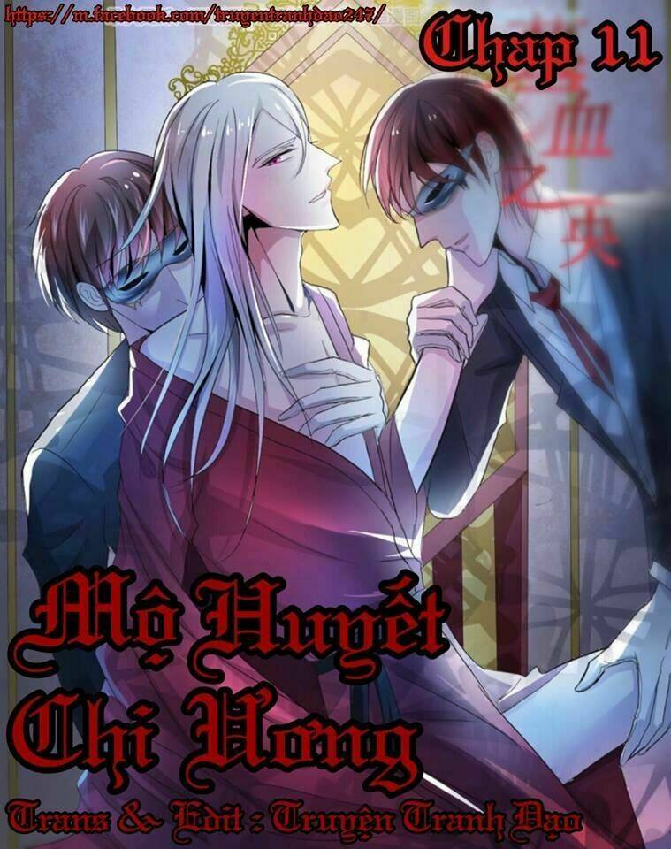 mộ huyết chi ương chapter 11 1