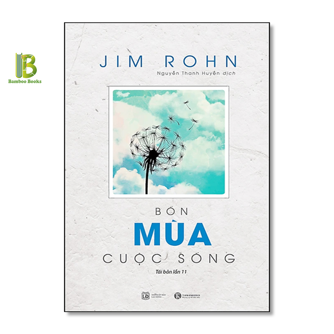 Bộ Sách Jim Rohn: Triết Lý Cuộc Đời + Những Mảnh Ghép Cuộc Đời + Bốn Mùa Cuộc Sống - Thái Hà Books - Tặng Kèm Bookmark Bamboo Books