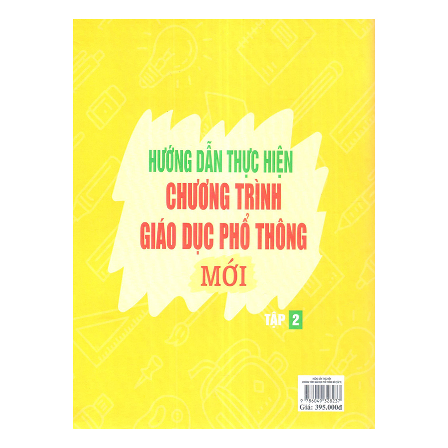 Hướng Dẫn Thực Hiện Chương Trình Giáo Dục Phổ Thông Mới - Tập 2