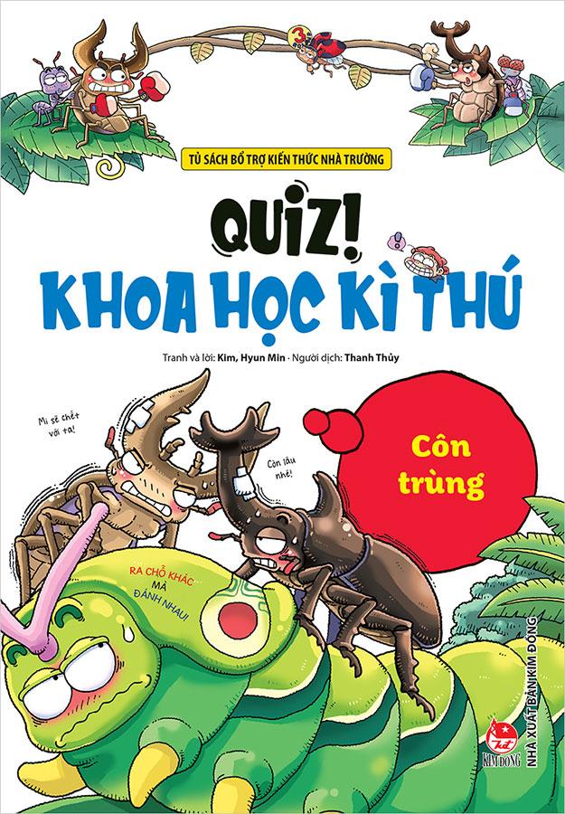 Quiz! Khoa Học Kì Thú - Côn Trùng