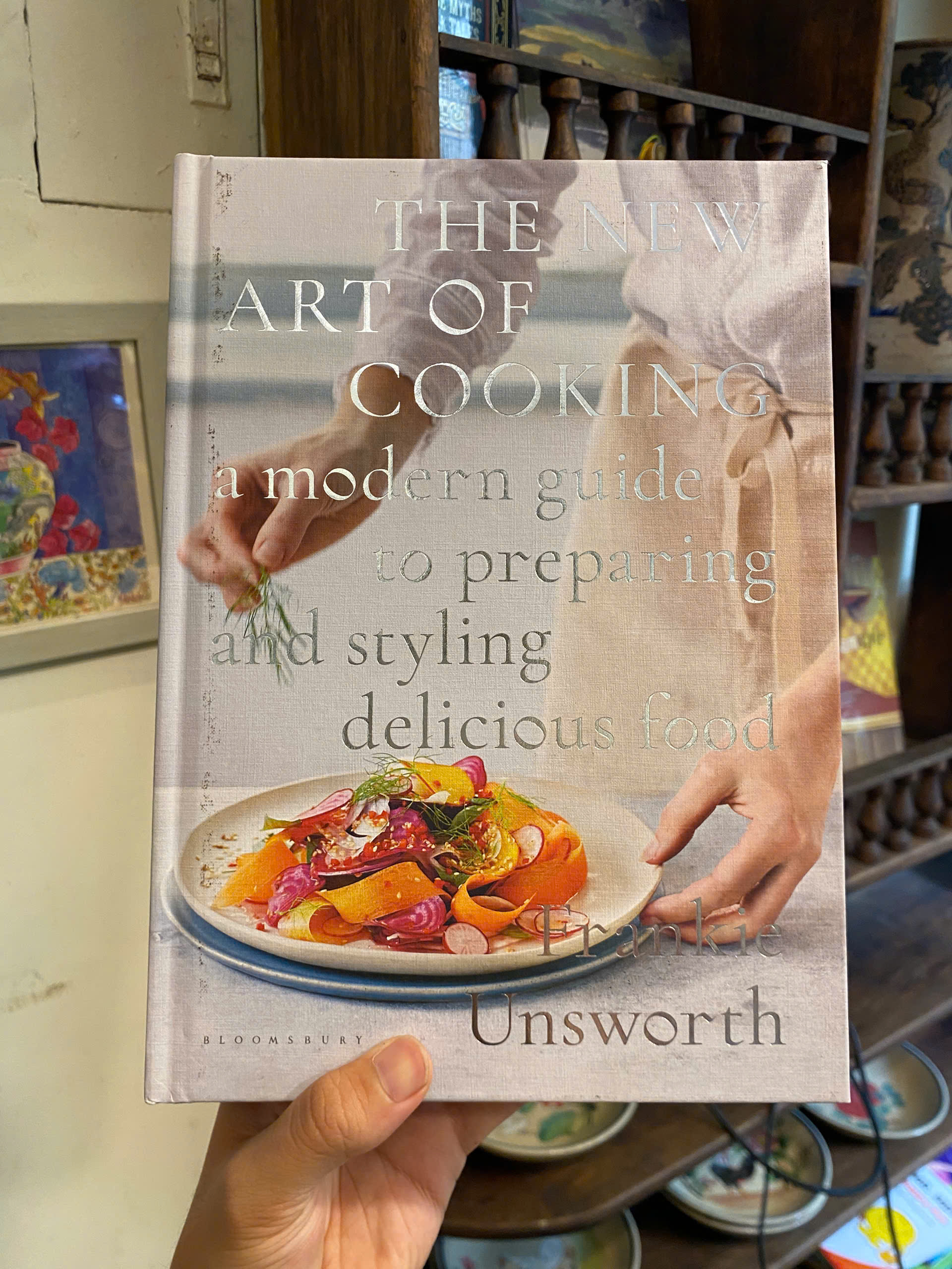 Sách - The New Art of Cooking: A Modern Guide to Preparing and Styling Delicious Food