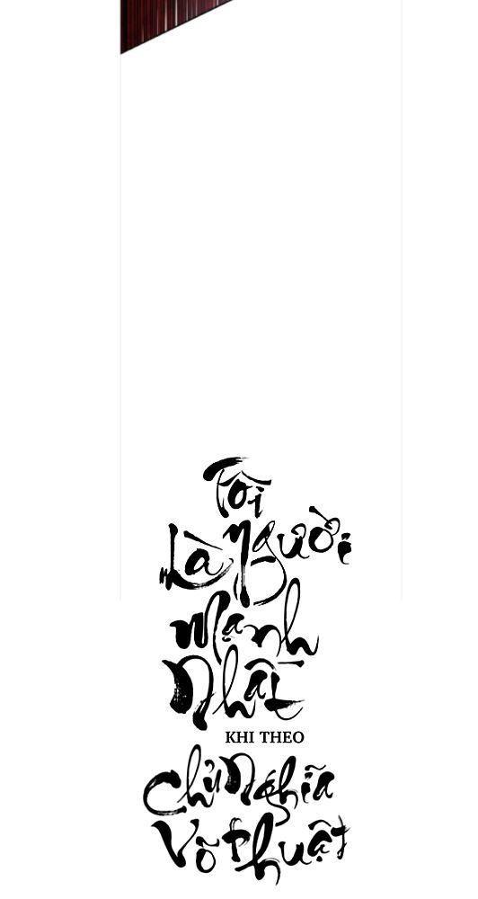 tôi là người mạnh nhất khi theo chủ nghĩa võ thuật chapter 24 32