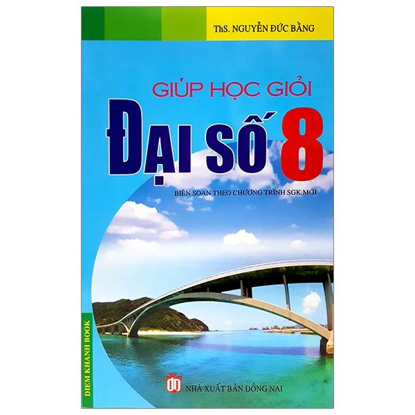 Giúp Học Giỏi Đại Số 8