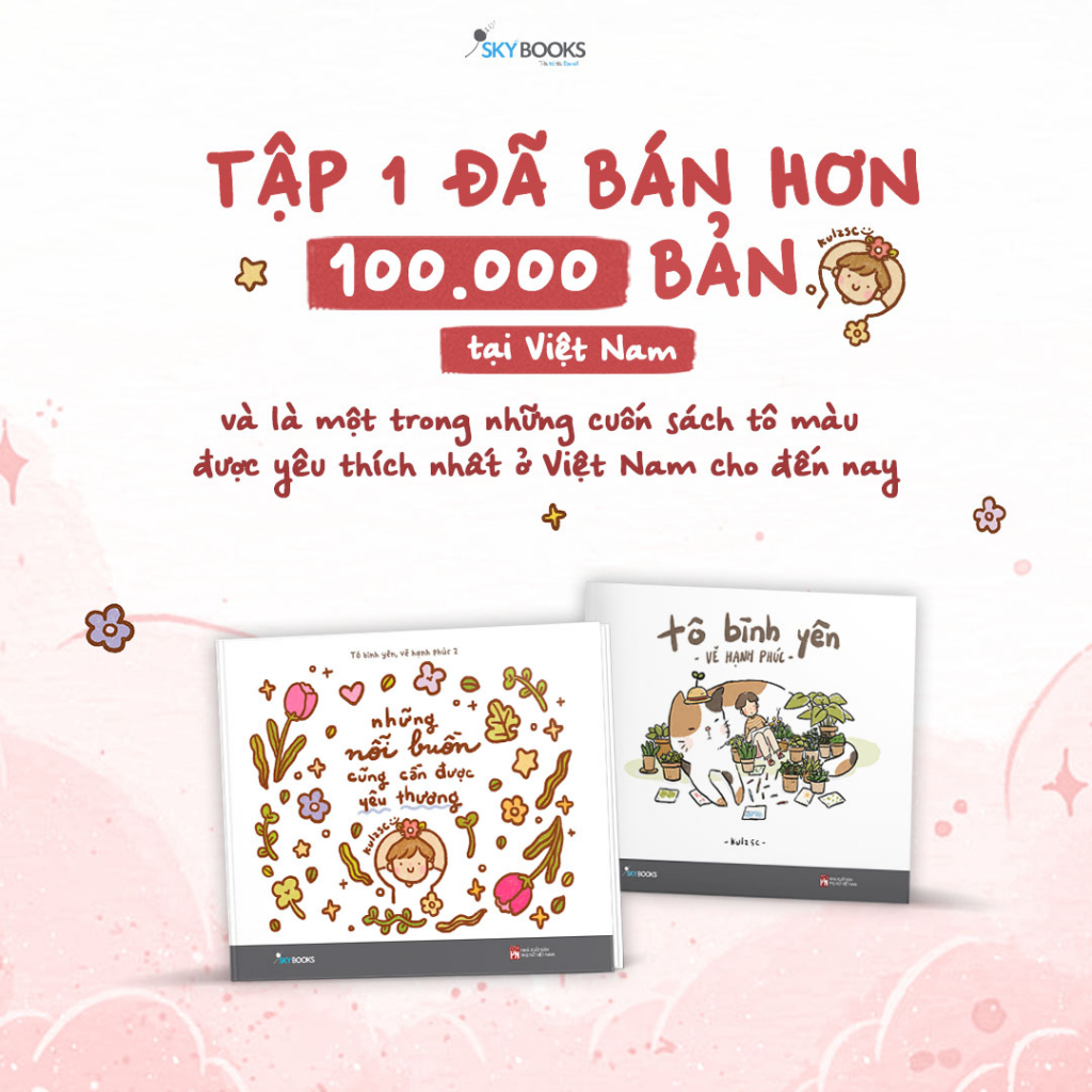 Tô Bình Yên Vẽ Hạnh Phúc Những Nỗi Buồn Cũng Cần Được Yêu Thương Bộ 2 Cuốn Sách Tô Màu