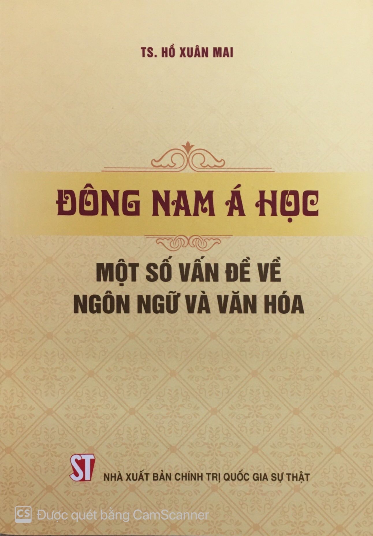 Đông Nam Á học - Một số vấn đề về ngôn ngữ và văn hóa