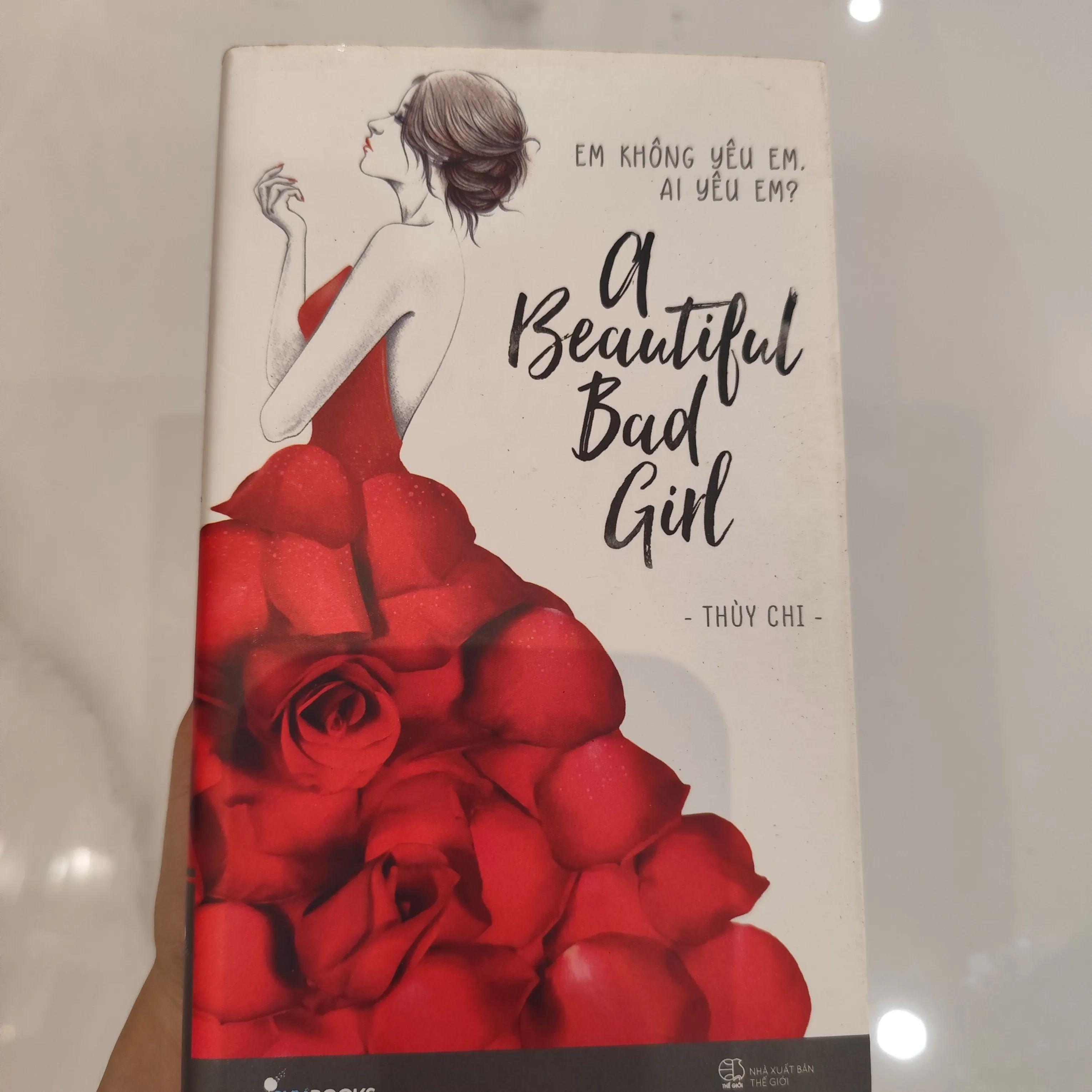 A Beautiful Bad Girl