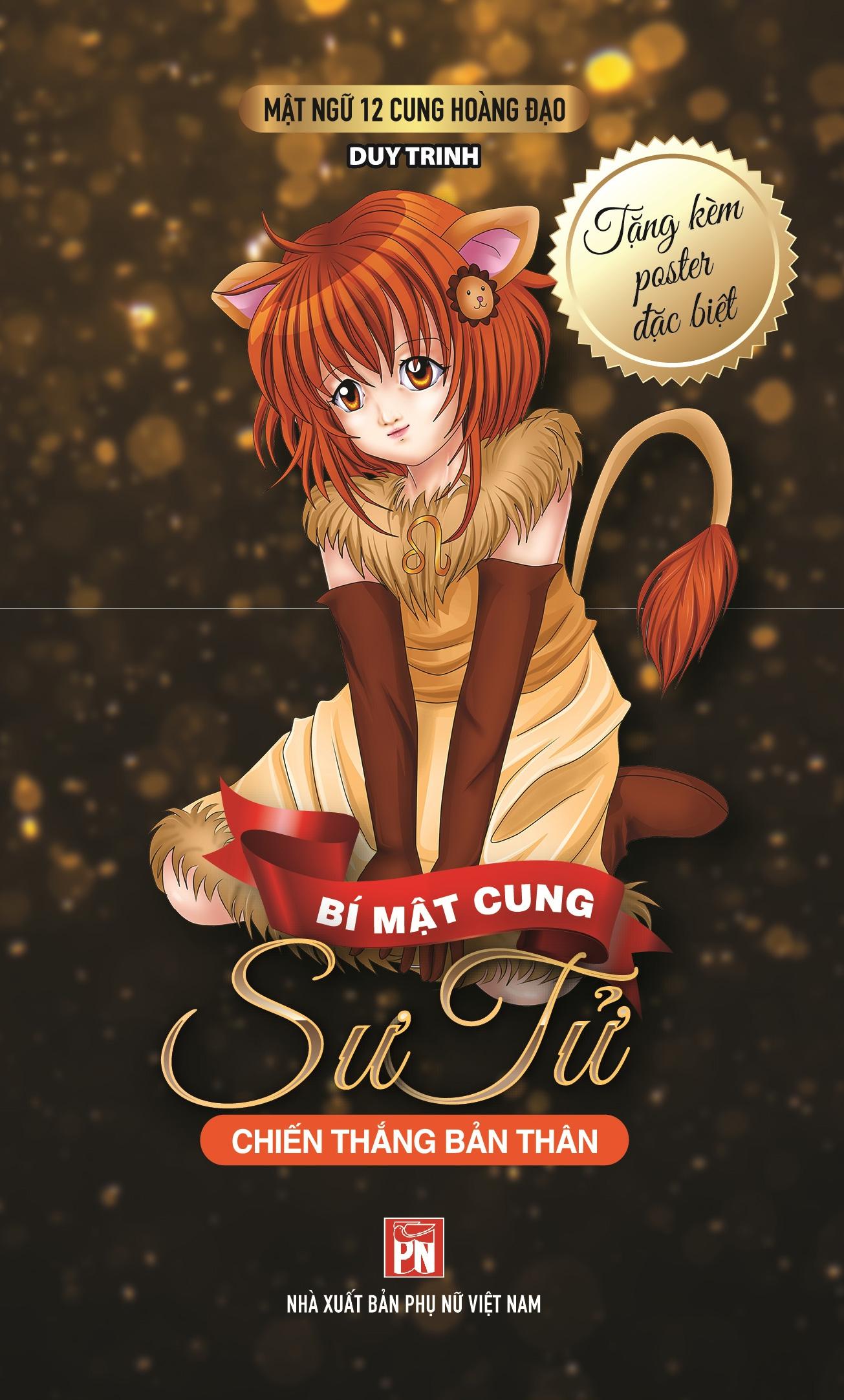 Mật Ngữ 12 Cung Hoàng Đạo - Bí Mật Cung Sư Tử - Chiến Thắng Bản Thân