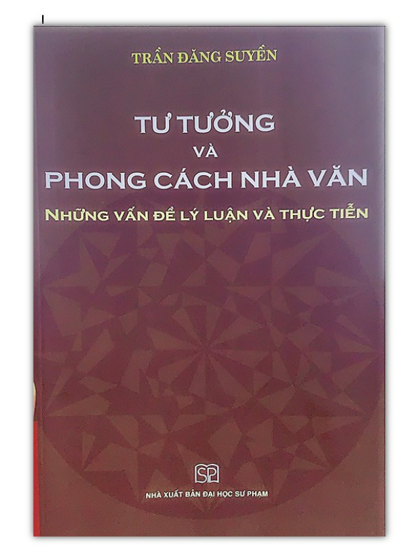 Sách - Tư tưởng và Phong cách nhà văn: Những vấn đề lý luận và thực tiễn