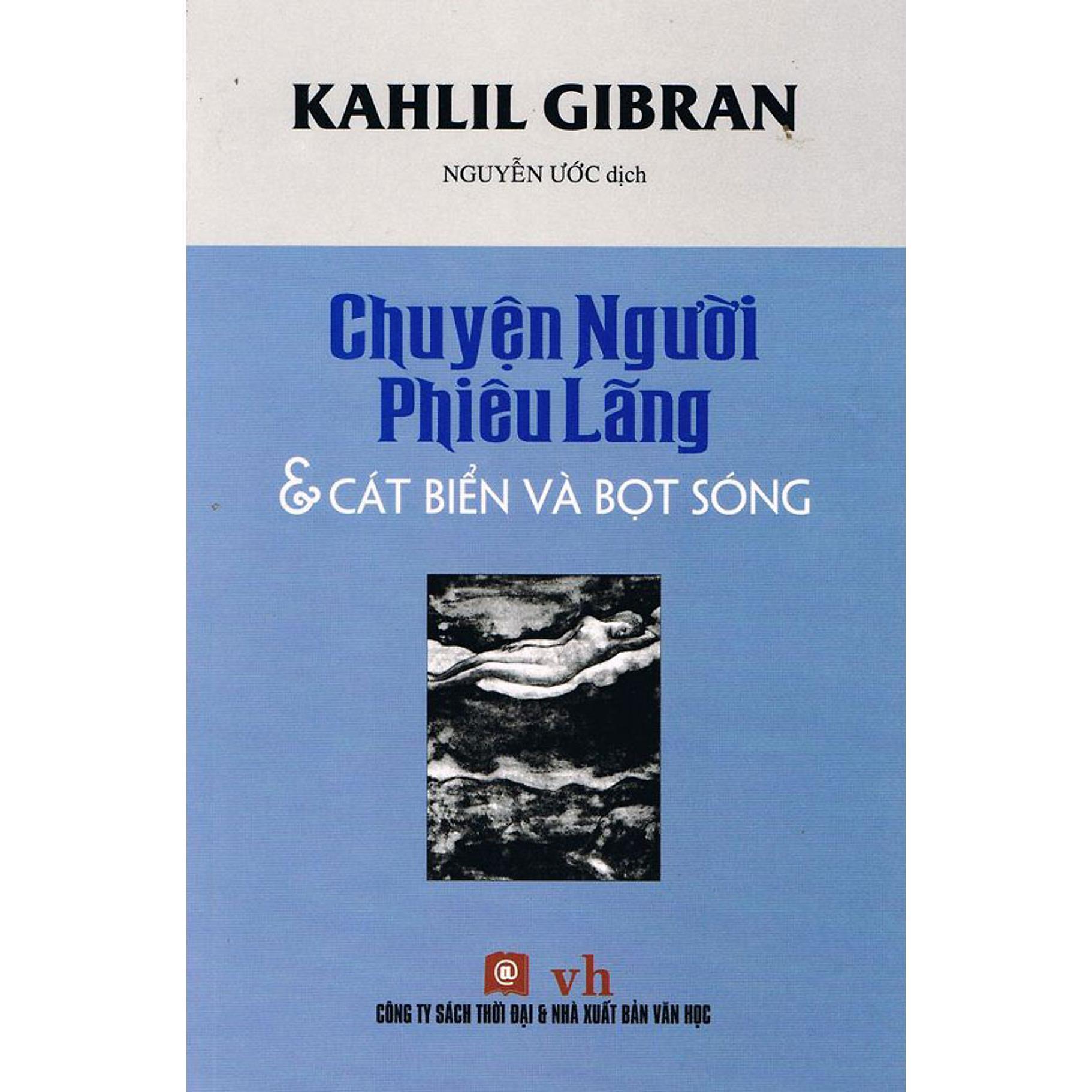 Sách - Chuyện Người Phiêu Lãng - Cát Biển Và Bọt Sóng - NXB Thời Đại