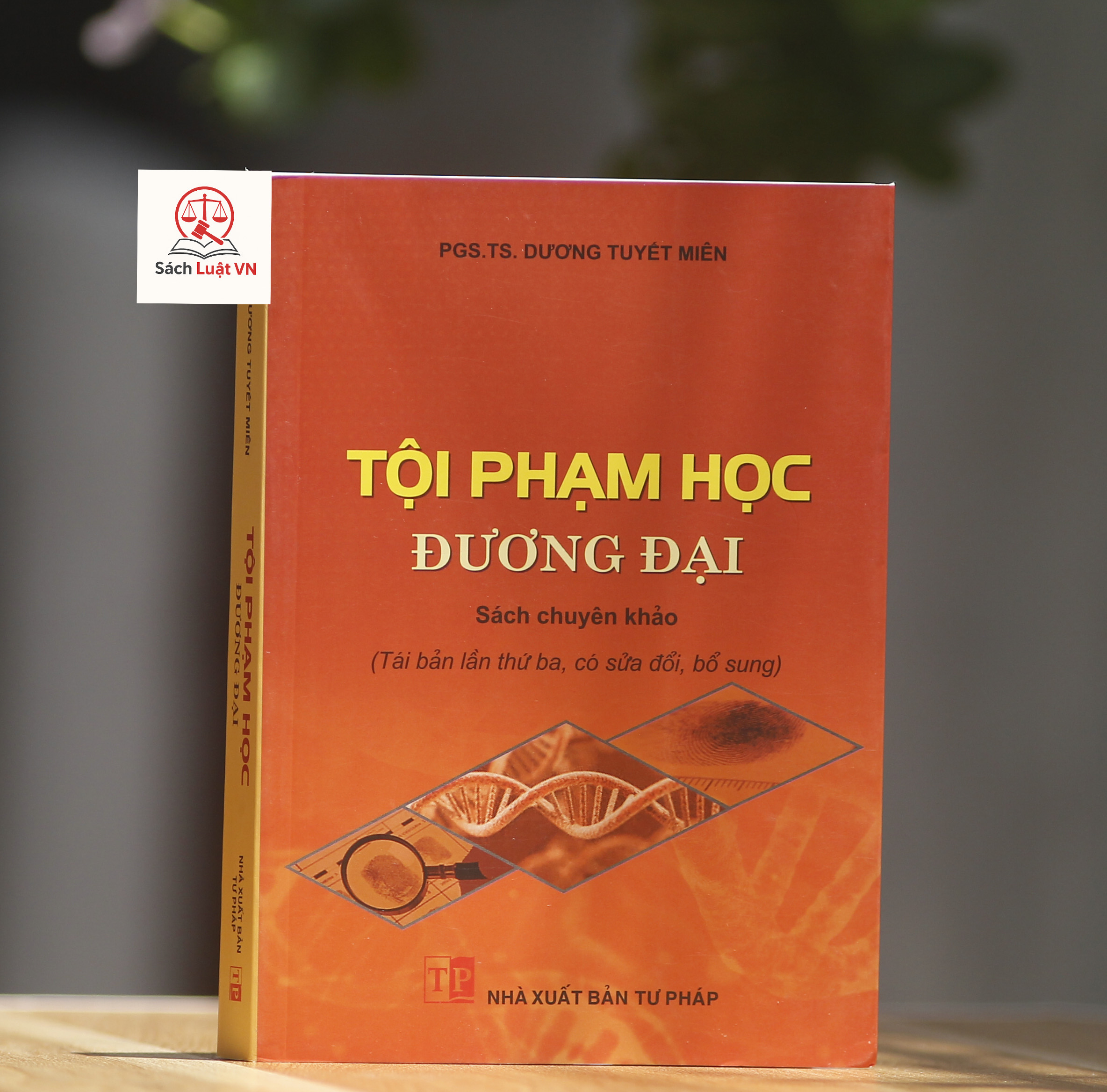 Tội phạm học đương đại tái bản lần thứ hai, có sửa đổi, bổ sung