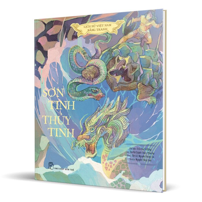 Lịch Sử Việt Nam Bằng Tranh - Sơn Tinh - Thủy Tinh