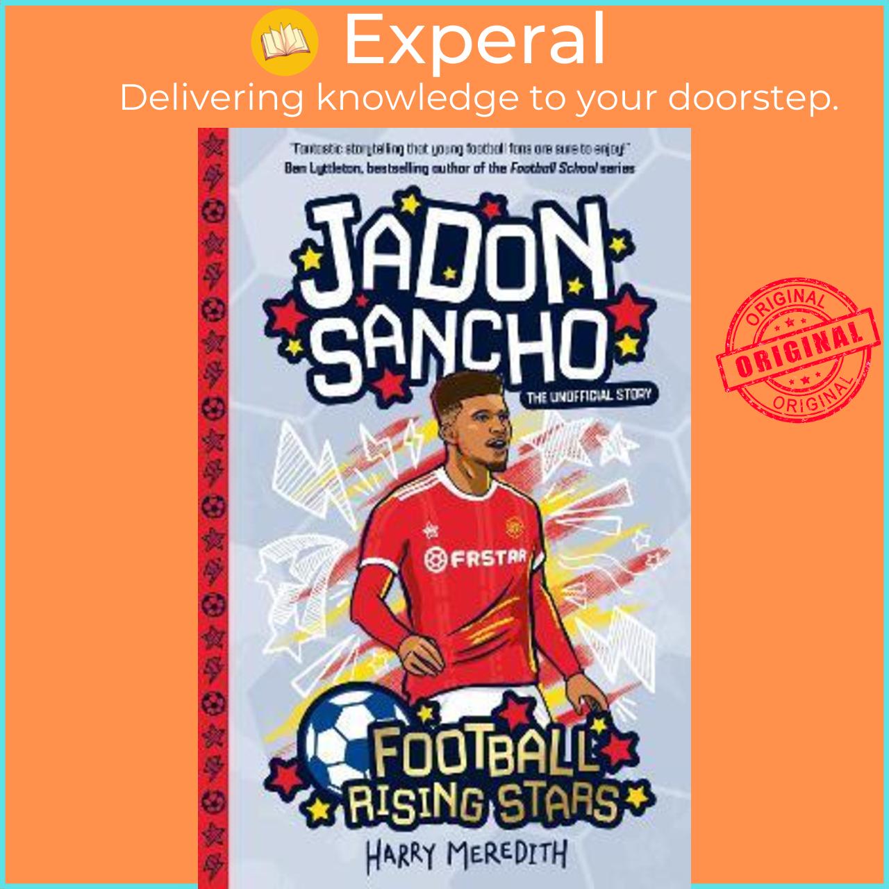 Sách - Football Rising Stars: Jadon Sancho by Harry Meredith