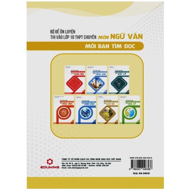 Sách - Bộ Đề Ôn Luyện Thi Vào Lớp 10 THPT Chuyên Môn Ngữ Văn