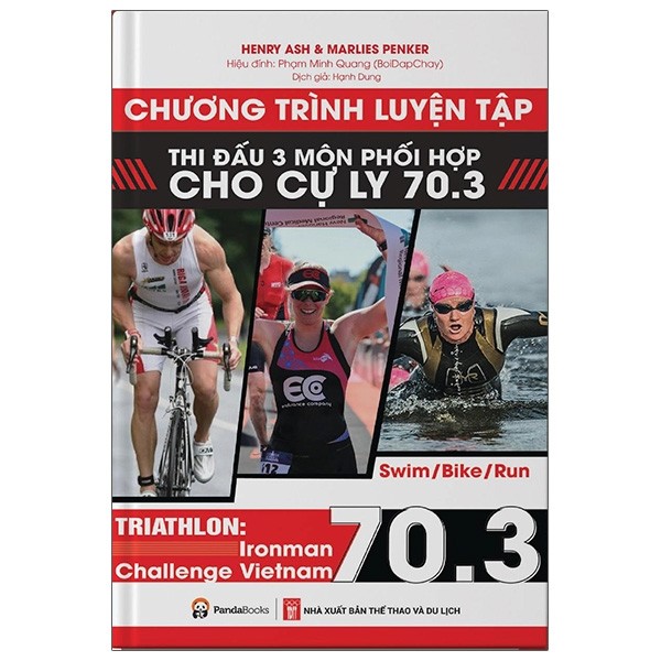 Combo 2 Cuốn Chương Trình Luyện Tập Thi Đấu 3 Môn Phối Hợp Cho Cự Ly 70.03 + Không Bao Giờ Ngừng Chạy