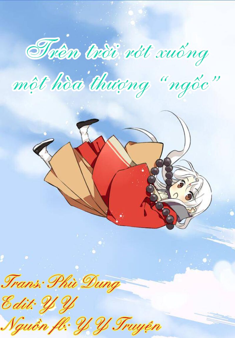 trên trời rớt xuống một hòa thượng ngốc chapter 9 1