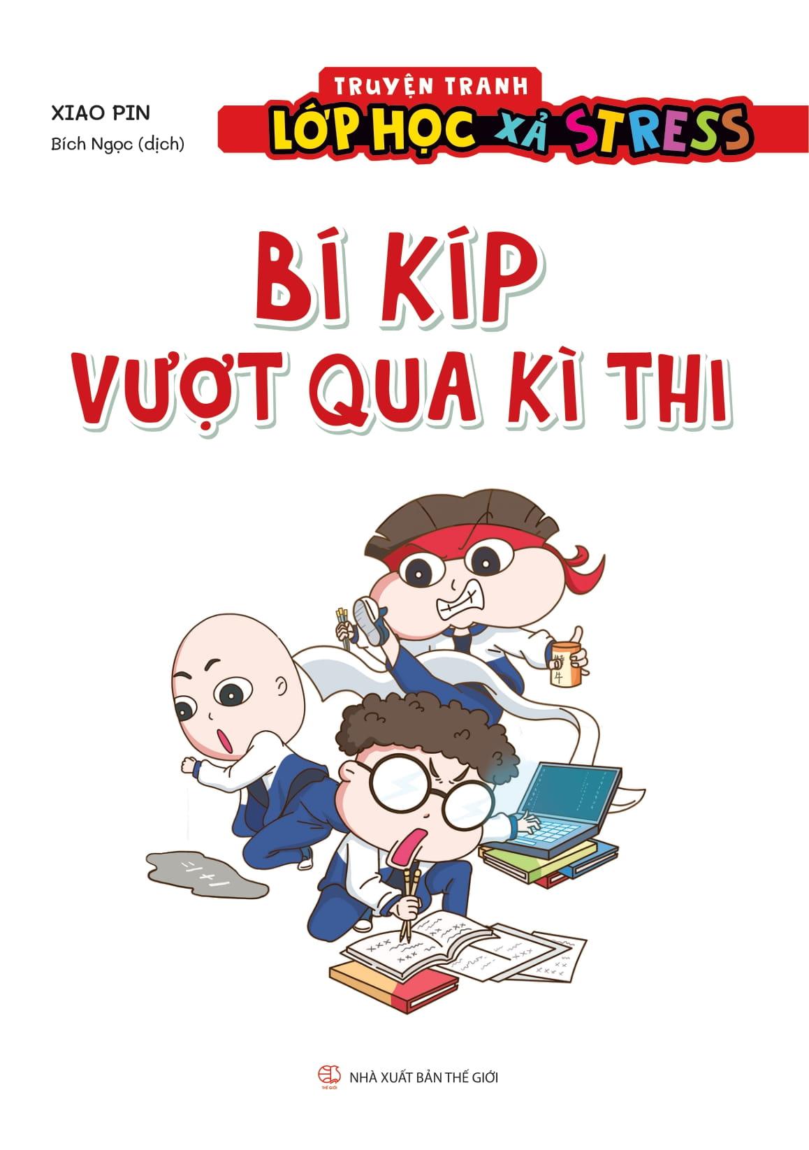 Sách - Truyện Tranh Lớp Học Xả Stress - Bí Kíp Vượt Qua Kỳ Thi
