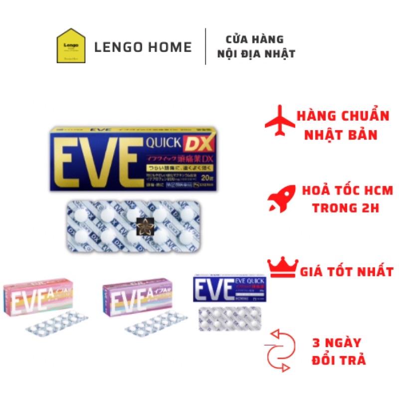 Viên Hỗ Trợ Đau Đầu EVE Quick DX Nhật Bản 40 Viên / 60 Viên