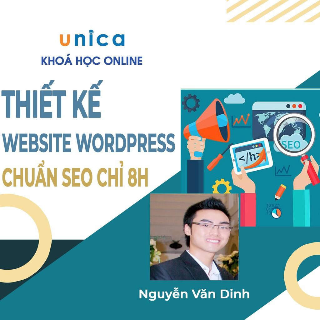 Khóa học CNTT - Thiết kế website WordPress chuẩn SEO trong 8h UNICA.VN