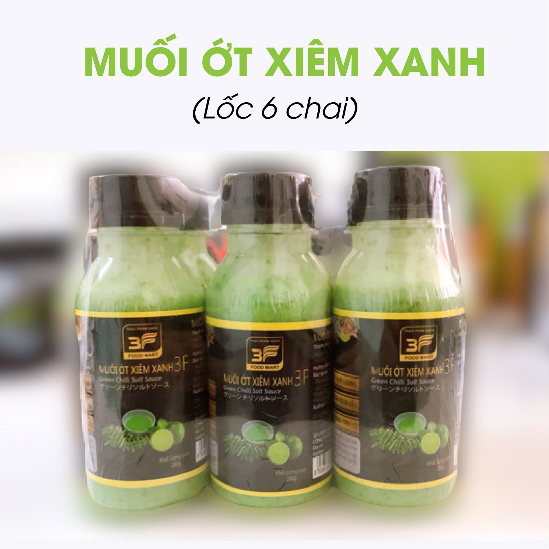 Combo 6 chai Muối ớt xiêm xanh Nha Trang 160g 3F