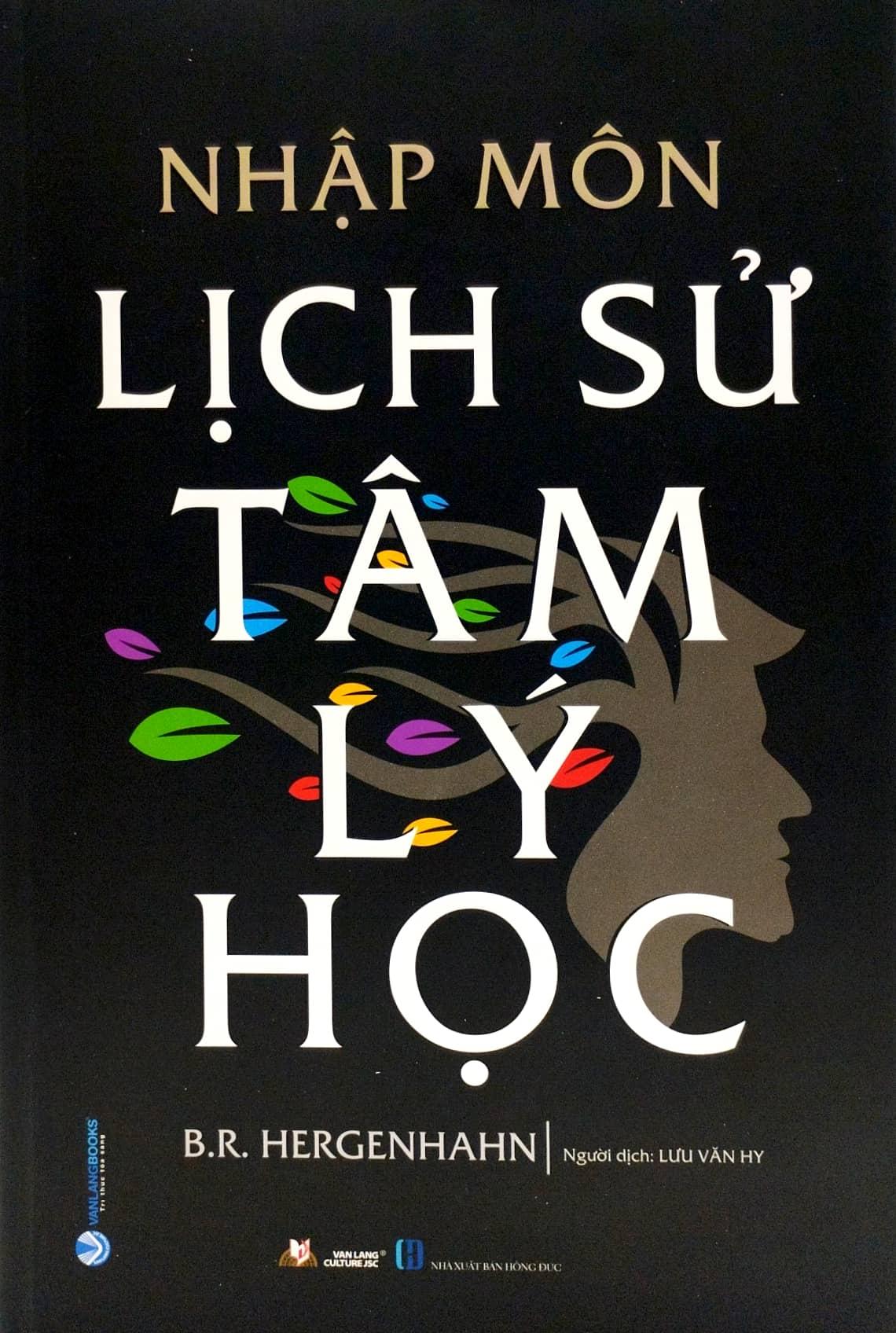 Nhập Môn Lịch Sử Tâm Lý Học - Bìa Cứng