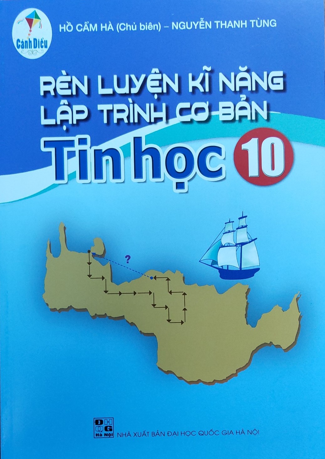 Rèn luyện kĩ năng lập trình cơ bản Tin học lớp 10