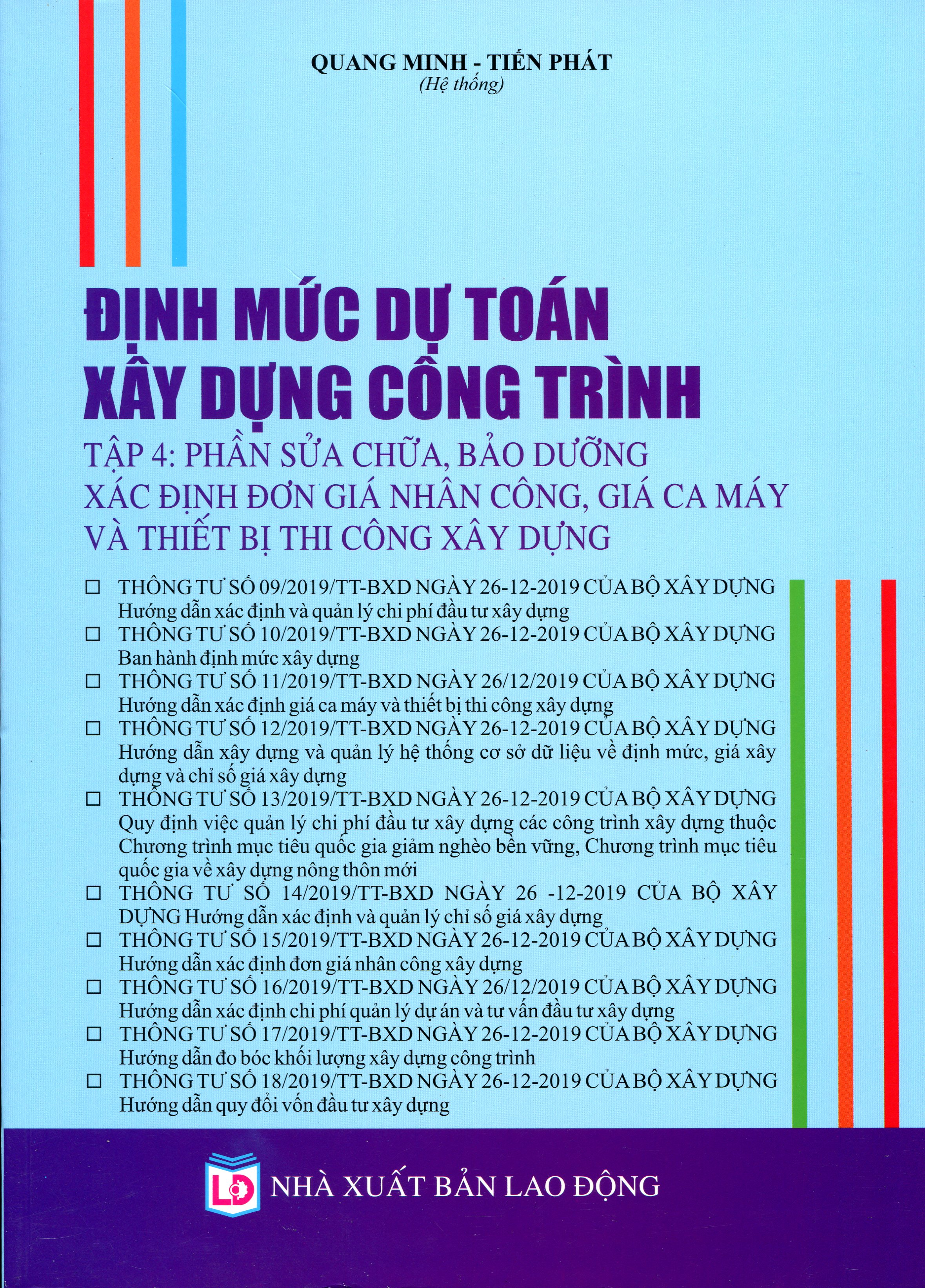 Định Mức Dự Toán Xây Dựng Công Trình  Phần Sửa Chữa, Bảo Dưỡng, Xác Định Đơn Giá Nhân Công, Giá Ca Máy và Thiết Bị Thi Công Xây Dựng