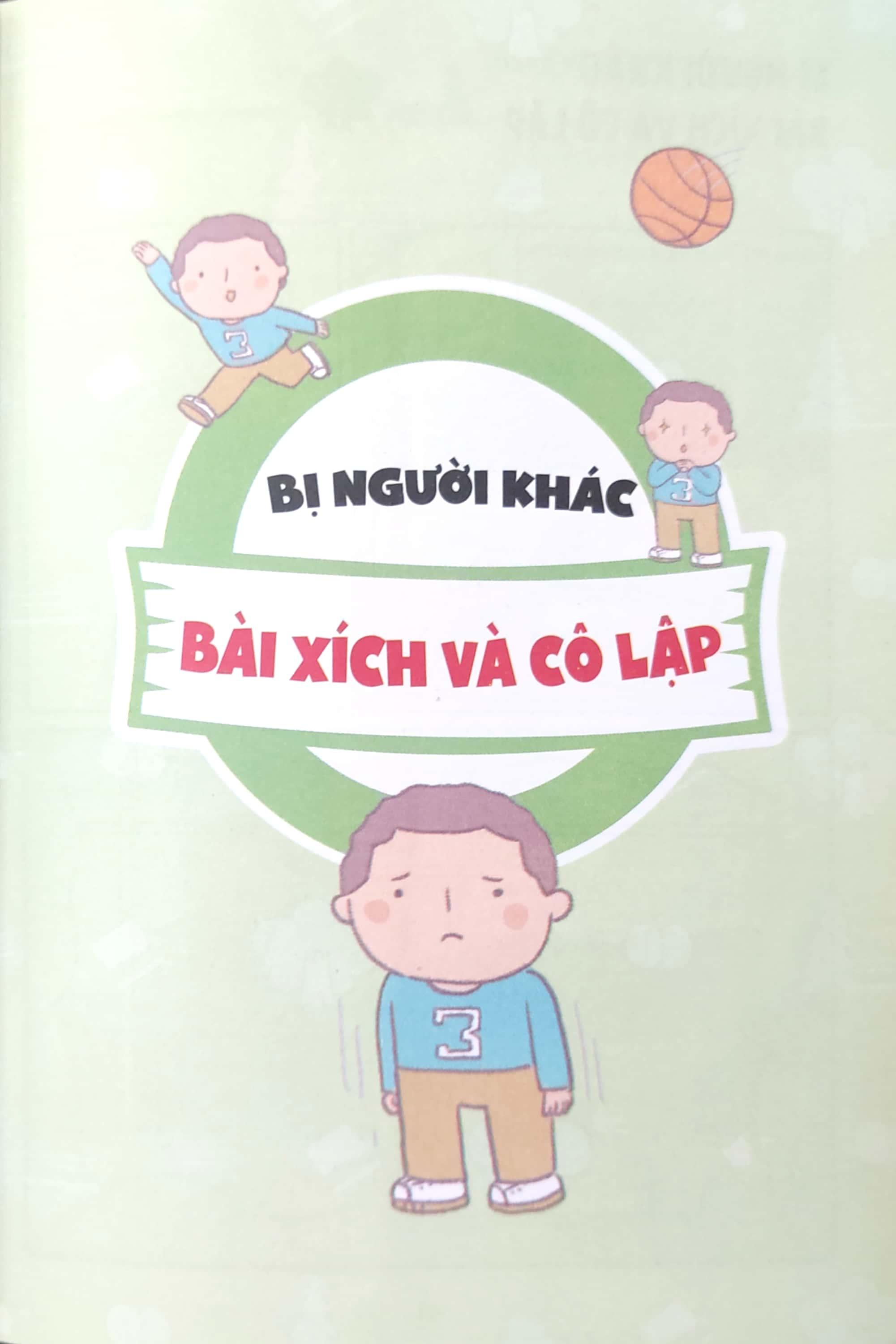 Tâm Lý Học Dành Cho Học Sinh Tiểu Học - Đừng Hòng Bắt Nạt Mình - Rèn Luyện Kỹ Năng Tự Bảo Vệ Mình