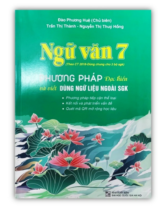 Sách - Ngữ văn 7 - Phương pháp đọc hiểu và viết ( dùng ngữ liệu ngoài sgk )