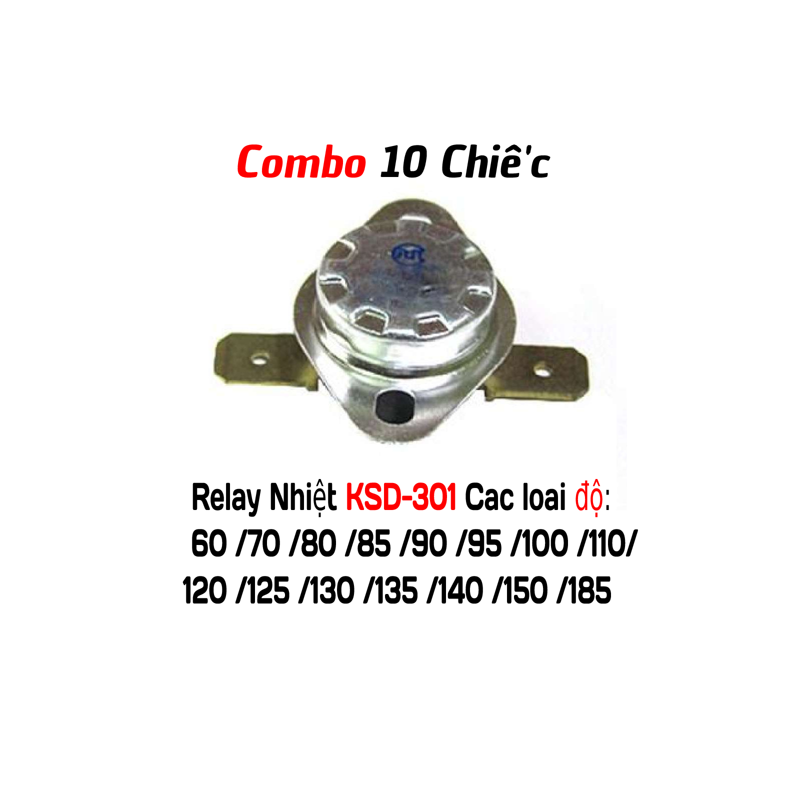 Relay nhiệt ksd-301 cho ấm siêu tốc từ 60 đến 185 độ C