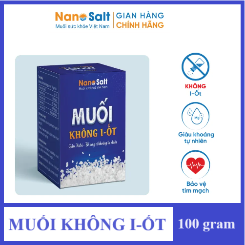 Muối không I-ốt Nanosalt, muối tách iot, thích hợp cho người ăn kiêng iot - 100gr