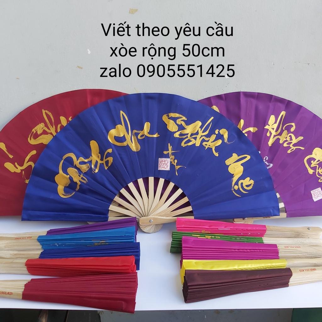 1 Quạt vải viết thư pháp theo yêu cầu, xòe rộng 50cm. quạt tranh trang trí