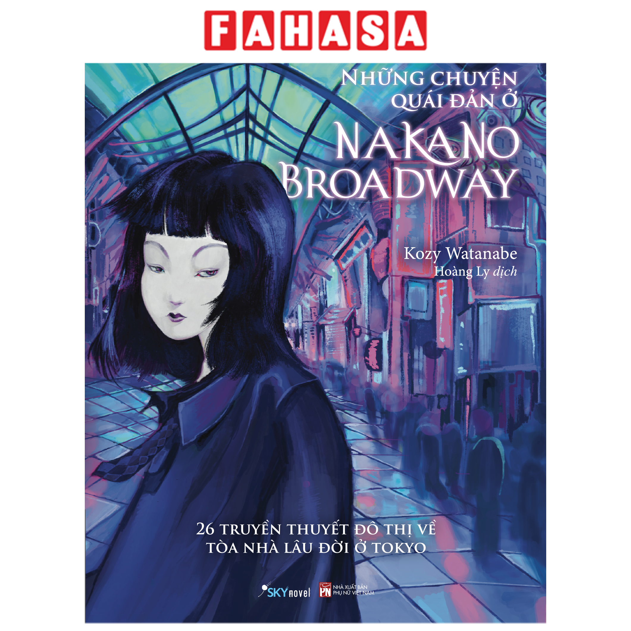 Sách - Những Chuyện Quái Đản Ở Nakano Broadway - Tặng Kèm Bookmark