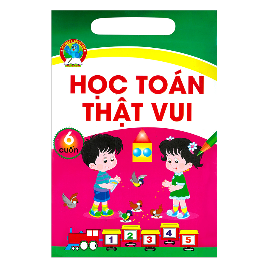 Học Toán Thật Vui (6 Cuốn)