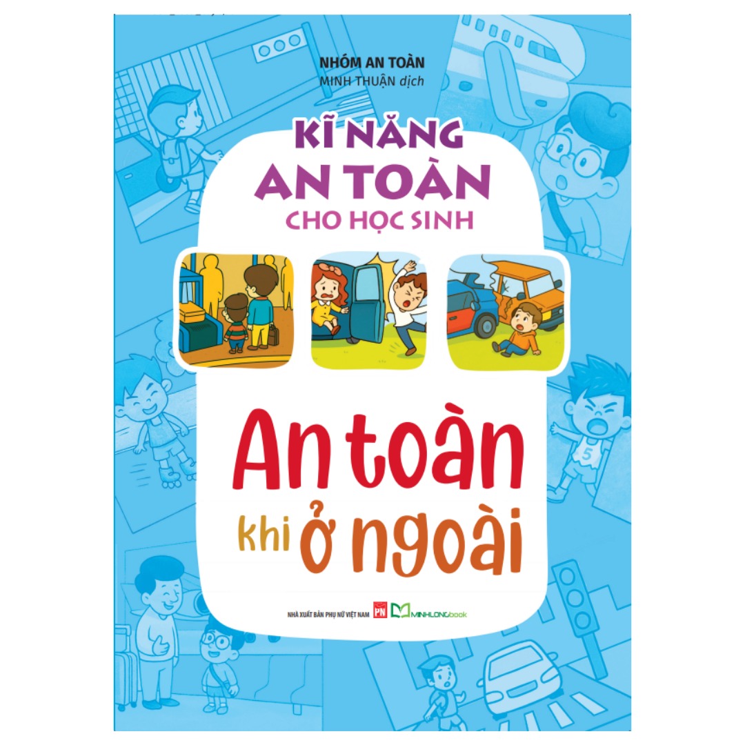 Sách Kĩ Năng An Toàn Cho Học Sinh