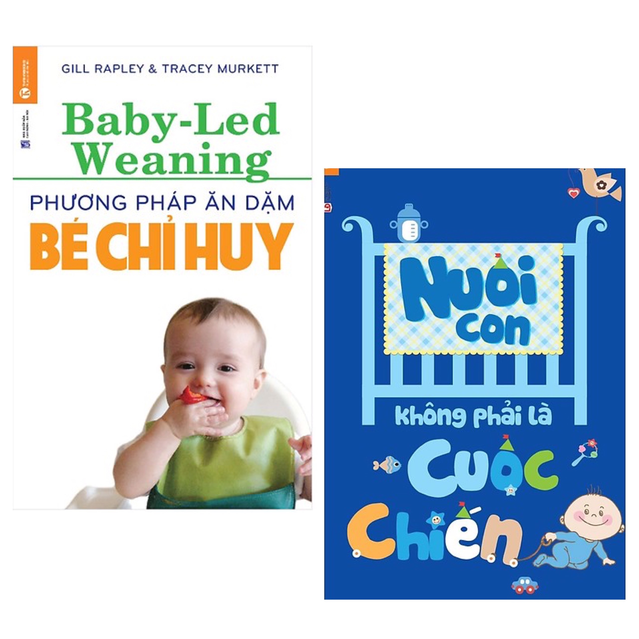 Combo 2 Cuốn Sách Nuôi Dạy Con Dành Cho Các Mẹ: Phương Pháp Ăn Dặm Bé Chỉ Huy (Baby Led-Weaning) (Tái Bản) + Nuôi Con Không Phải Là Cuộc Chiến (Tái Bản) / Sách Làm Cha Mẹ Hoàn Hảo - Tặng Kèm Poster An Toàn Cho Con Yêu