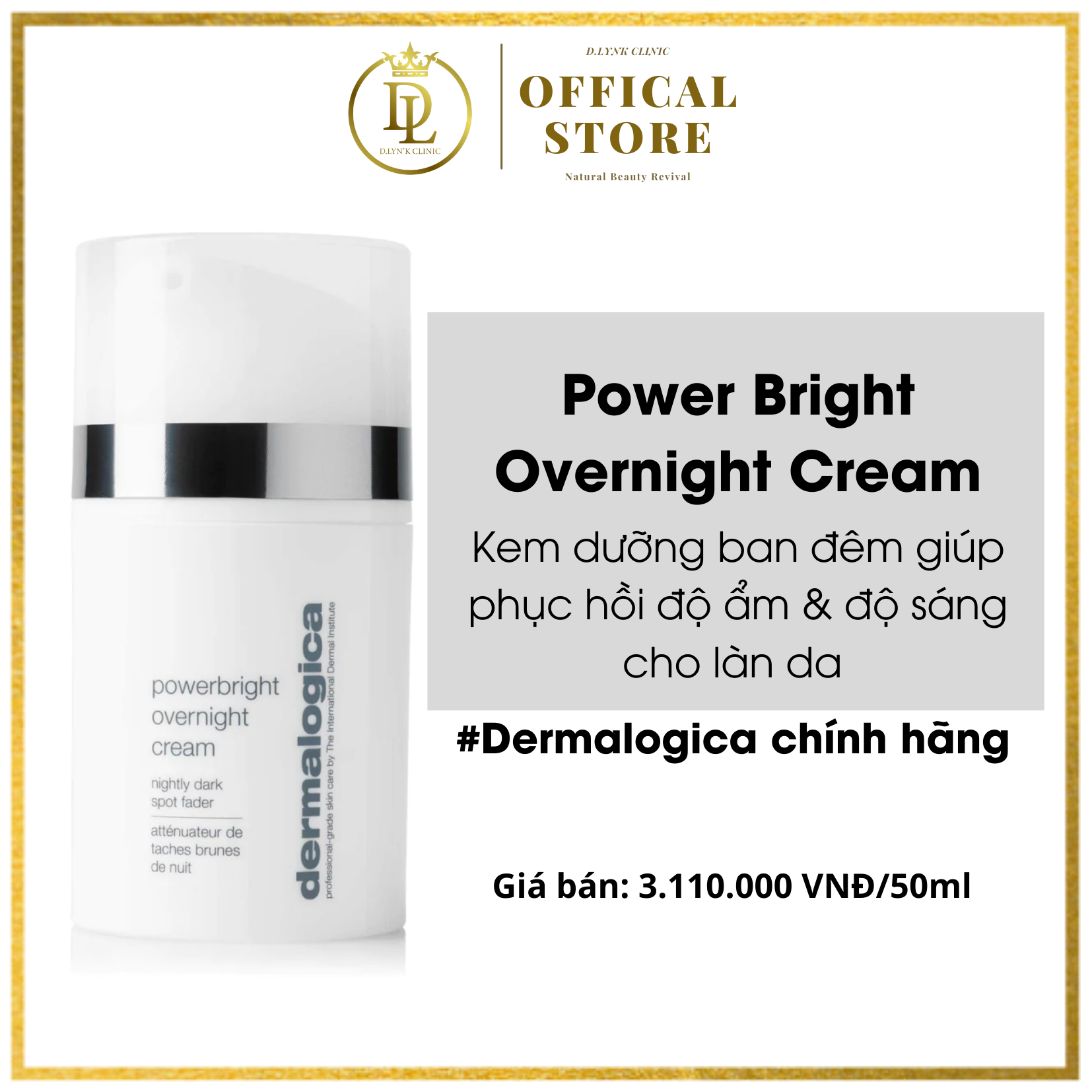 Kem dưỡng ban đêm giúp phục hồi độ ẩm và độ sáng cho da lão hóa Dermalogica Power Bright Overnight Cream 50ml