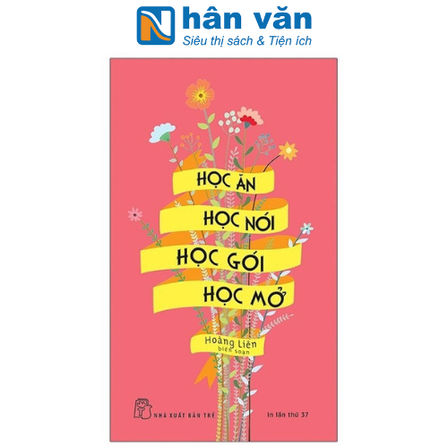 Học Ăn, Học Nói, Học Gói, Học Mở