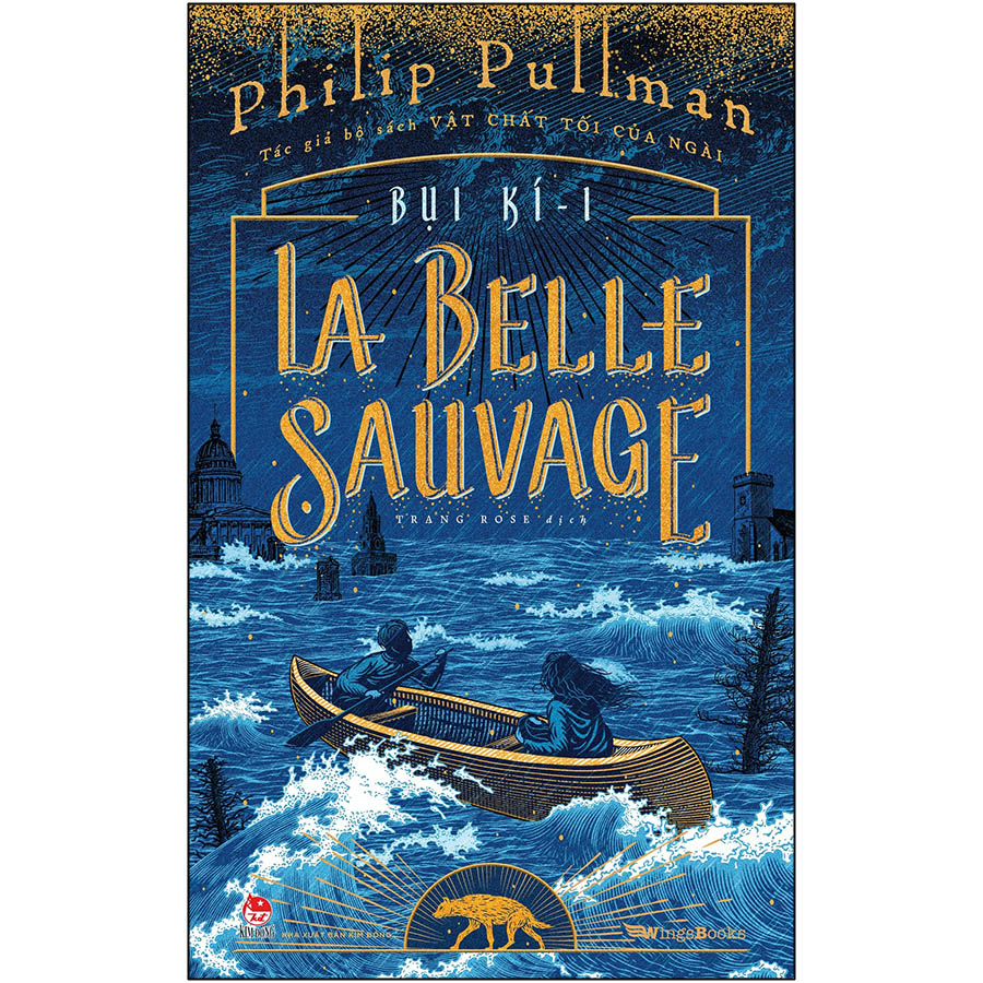 Hình ảnh La Belle Sauvage (Bụi Ký - I)