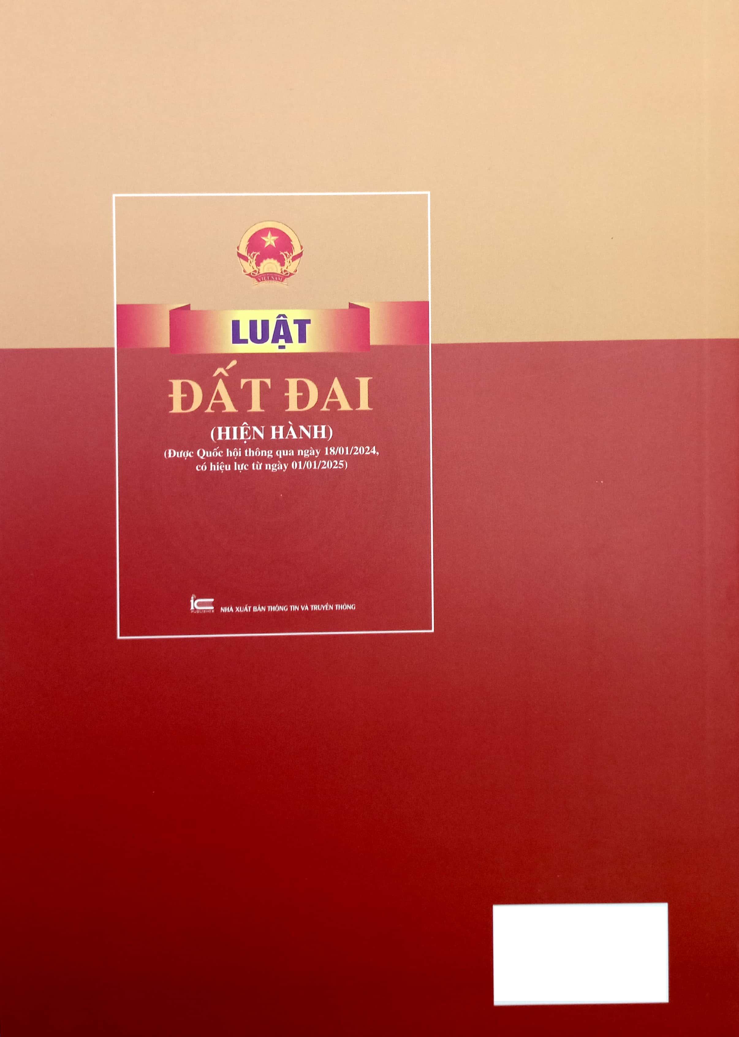 Luật Đất Đai (Hiện Hành)(Được Quốc Hội Thông Qua Ngày 18/01/2024, Có Hiệu Lực Từ Ngày 01/01/2025)